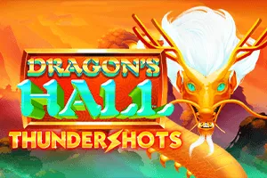 Playtech : Dragons Hall: Thundershots - SPONSOR777