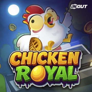 Inout : Chicken Royal - SPONSOR777